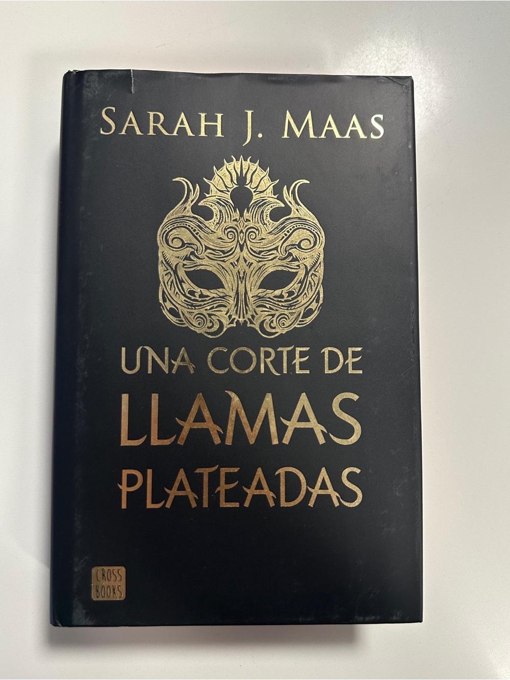 Sarah J. Maas - Una Corte de Llamas Plateadas (Black & Gold Hardcover)
